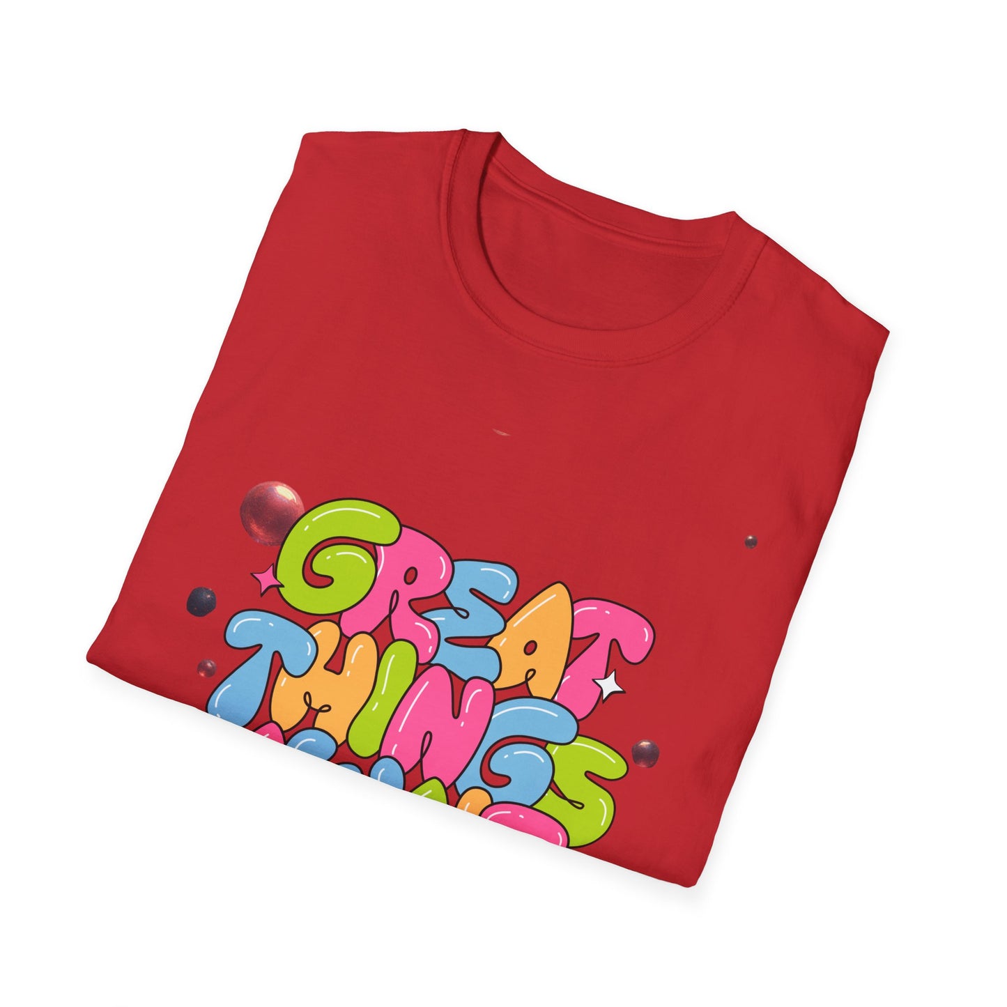 Great Things Await T-Shirt — Colorful Positive Message Tee
