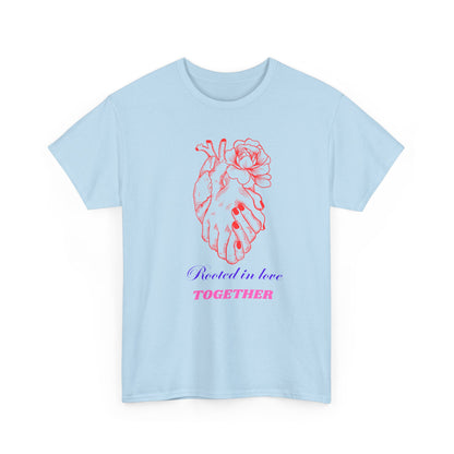 Heart & Rose Graphic Tee — “Rooted in Love Together” Romantic Couple Shirt