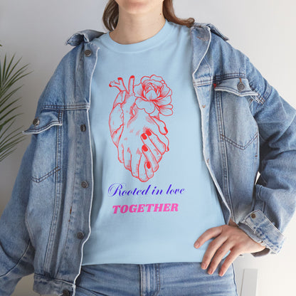 Heart & Rose Graphic Tee — “Rooted in Love Together” Romantic Couple Shirt