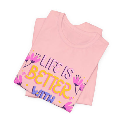 Life Is Better With Friends T‑Shirt — Cute Floral Friendship Tee