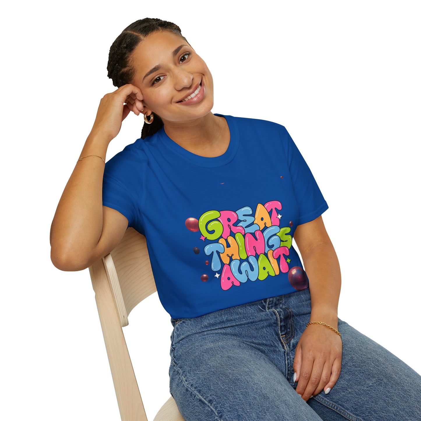 Great Things Await T-Shirt — Colorful Positive Message Tee