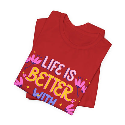 Life Is Better With Friends T‑Shirt — Cute Floral Friendship Tee